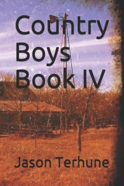 Cover for Jason Terhune · Country Boys book IV (Paperback Book) (2019)