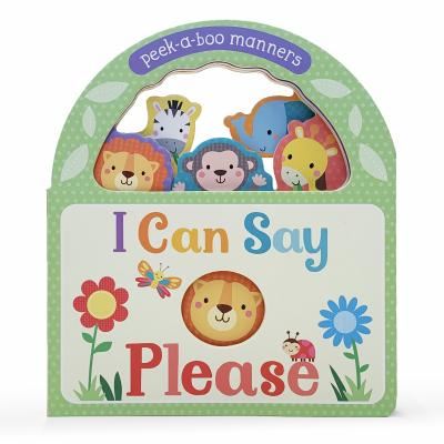 Cover for Parragon Books · I Can Say Please Peek-A-Boo Manners (Book) (2019)