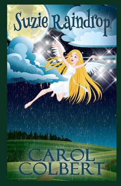 Cover for Carol Colbert · Suzie Raindrop (Paperback Book) (2019)