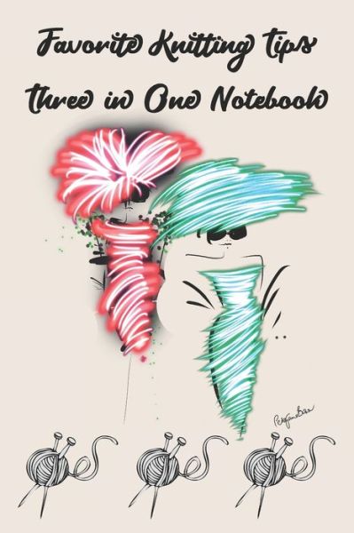 Cover for P J Brown · Favorite Knitting Tips Three in One Notebook (Paperback Book) (2019)