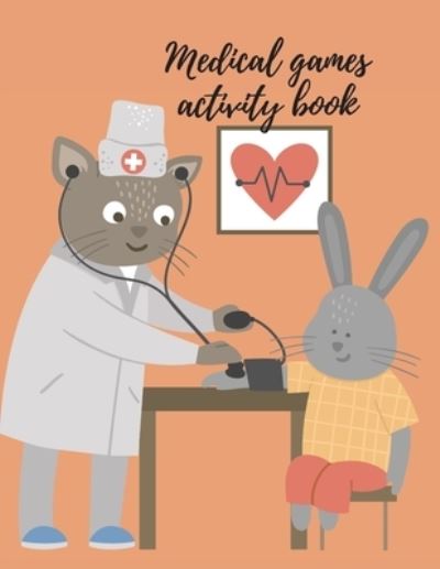 Cover for Cristie Publishing · Medical games activity book (Pocketbok) (2021)