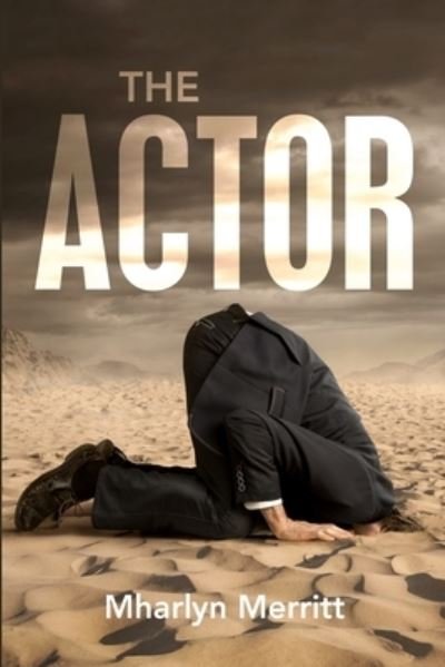 Cover for Mharlyn Merritt · The Actor (Pocketbok) (2020)