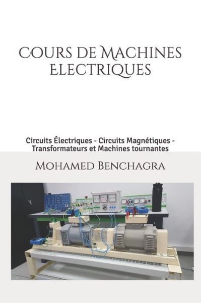 Cover for Mohamed Benchagra · Machines Electriques (Paperback Book) (2018)