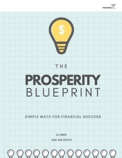Cover for Kj Main · The Prosperity Blueprint (Paperback Bog) (2020)