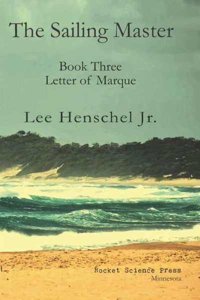 Cover for Lee Henschel Jr · The Sailing Master (Paperback Book) (2019)