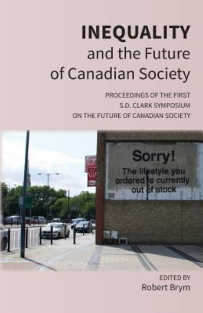 Cover for Robert Brym · Inequality and the Future of Canadian Society (Pocketbok) (2018)