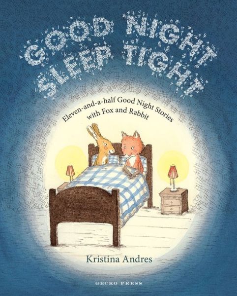 Cover for Kristina Andres · Good Night Sleep Tight (Hardcover Book) (2017)