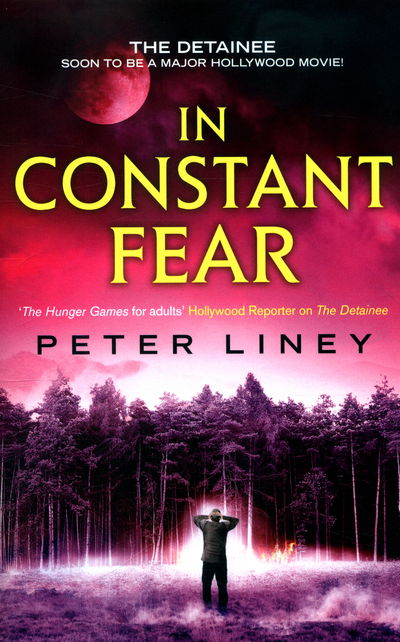 Cover for Peter Liney · In Constant Fear: The Detainee Book 3 - The Detainee (Paperback Book) (2016)