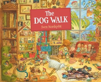 Cover for Sven Nordqvist · The Dog Walk (Gebundenes Buch) (2021)