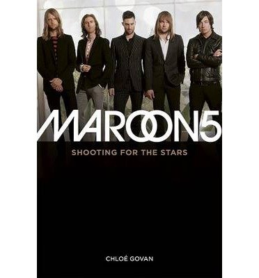 Shooting for the Stars - Maroon 5 - Books - OMNIBUS PRESS - 9781783050437 - October 10, 2013