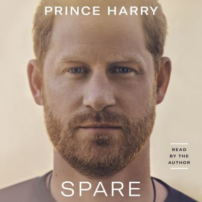 Cover for Harry, Prince, Duke of Sussex · Spare (Hörbok (CD)) [Unabridged edition] (2023)