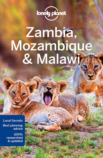 Cover for Lonely Planet · Lonely Planet Zambia, Mozambique &amp; Malawi - Travel Guide (Paperback Book) (2017)