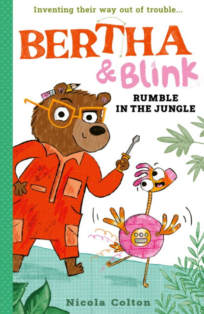 Cover for Nicola Colton · Bertha and Blink: Rumble in the Jungle - Bertha and Blink (Paperback Book) (2024)