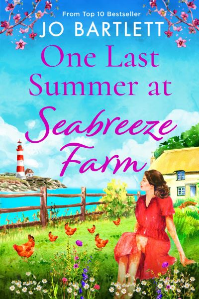 Cover for Jo Bartlett · One Last Summer at Seabreeze Farm: An uplifting, emotional read from the top 10 bestselling author of The Cornish Midwife - Seabreeze Farm (Hardcover bog) (2023)