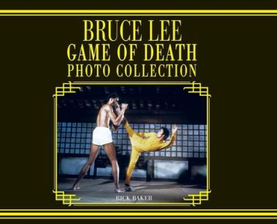 Cover for Ricky Baker · Bruce Lee Game of Death (Hardcover Book) [Landscape edition] (2021)