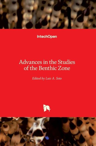 Cover for Luis A. Soto · Advances in the Studies of the Benthic Zone (Hardcover bog) (2020)