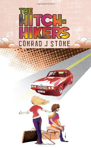 Cover for Conrad J. Stone · The Hitch-Hikers (Paperback Book) (2008)