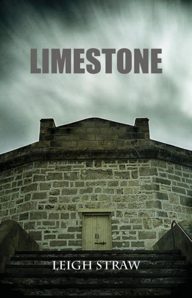 Cover for Leigh Straw · Limestone - Claire Patterson (Paperback Book) (2015)