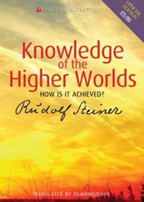 Cover for Rudolf Steiner · Knowledge of the Higher Worlds: How is it Achieved? (Paperback Book) (2004)