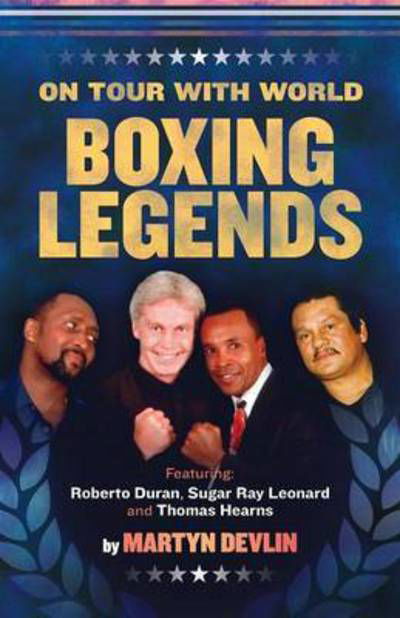 Cover for Martyn Devlin · On Tour with World Boxing Legends (Paperback Book) (2015)