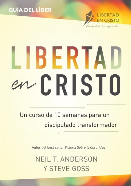Cover for Neil T Anderson · Libertad en Cristo (Paperback Book) (2021)