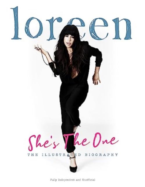 Loreen: She's The One - Carolyn McHugh - Bøger - Danann Media Publishing Limited - 9781915343437 - 5. november 2023