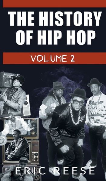 Cover for Eric Reese · The History of Hip Hop - History of Hip Hop (Gebundenes Buch) (2019)