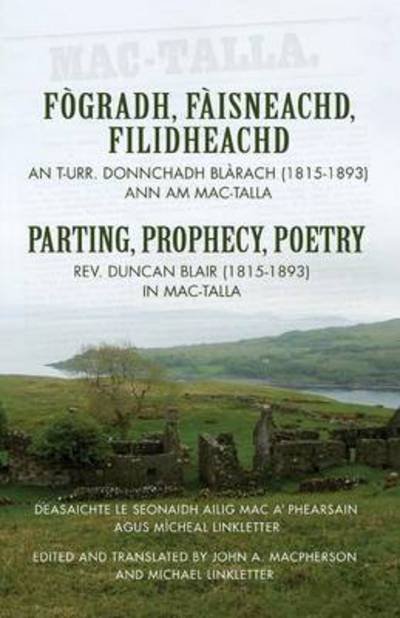 Cover for Duncan B. Blair · Fogradh, Faisneachd, Filidheachd / Parting, Prophecy, Poetry (Paperback Book) [Scots Gaelic edition] (2013)