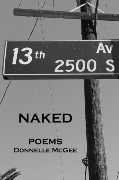 Cover for Donnelle Mcgee · Naked: Poems (Taschenbuch) (2015)