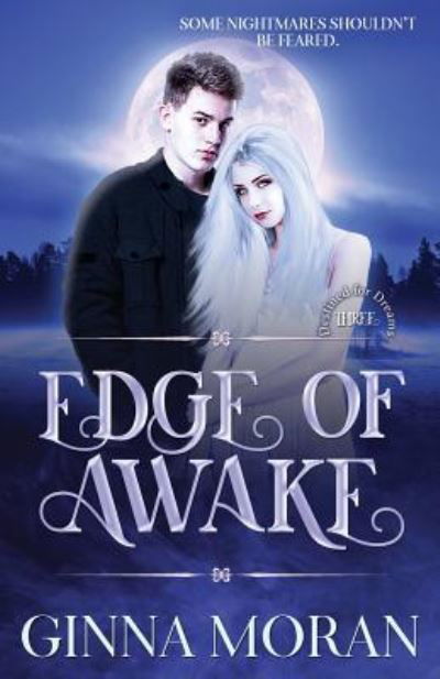 Cover for Ginna Moran · Edge of Awake (Paperback Book) (2018)