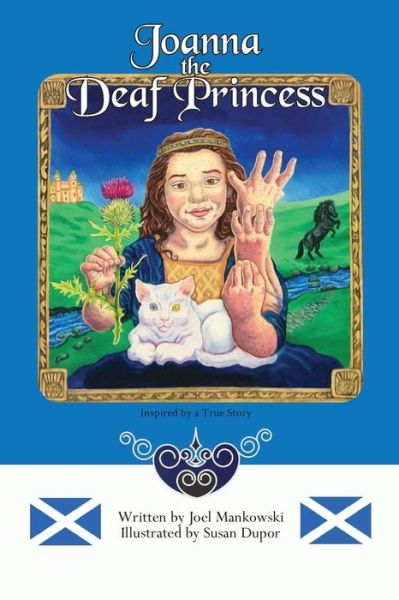Cover for Joel Mankowski · Joanna the Deaf Princess (Paperback Book) (2017)