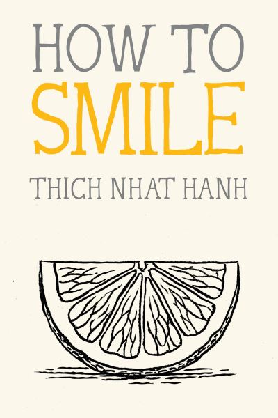 Cover for Thich Nhat Hanh · How to Smile (Paperback Bog) (2023)