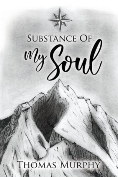 Cover for Thomas Murphy · Substance of My Soul (Paperback Book) (2020)