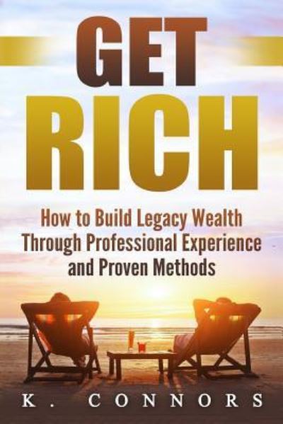 Cover for K Connors · Get Rich (Paperback Book) (2017)