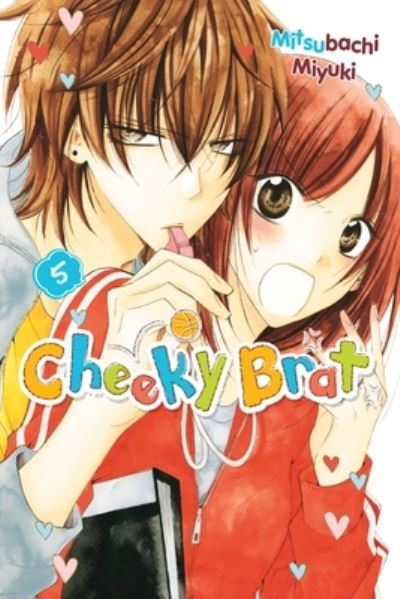 Cheeky Brat, Vol. 5 - CHEEKY BRAT GN - Mitsubachi Miyuki - Bücher - Little, Brown & Company - 9781975334437 - 17. Januar 2023