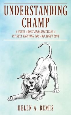 Cover for Helen a Bemis · Understanding Champ (Paperback Bog) (2019)