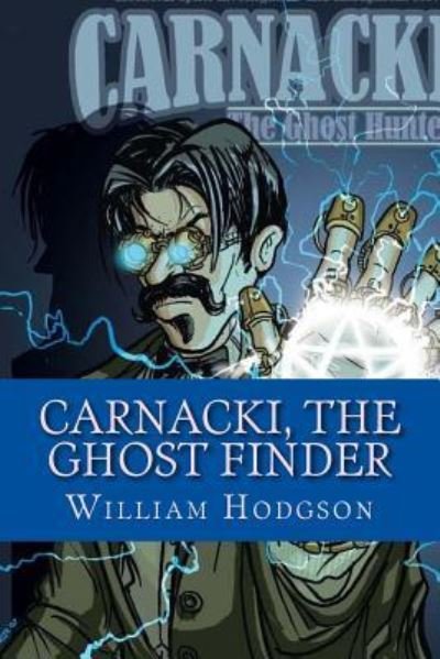 Cover for William Hope Hodgson · Carnacki, The Ghost Finder (Paperback Book) (2017)