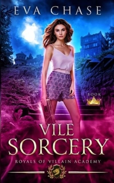 Cover for Eva Chase · Vile Sorcery (Paperback Bog) (2019)