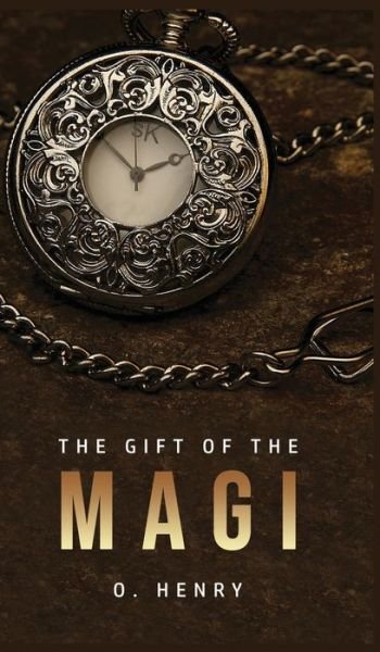 Cover for O Henry · The Gift of the Magi (Hardcover bog) (2020)