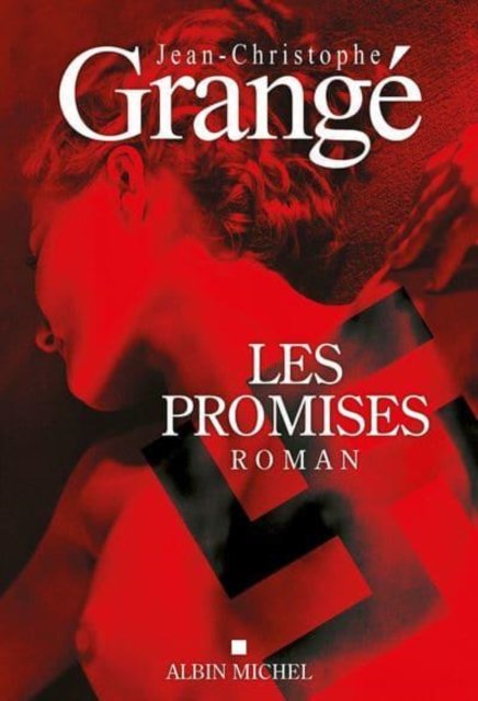 Cover for Jean-Christophe Grange · Les promises (Innbunden bok) (2021)