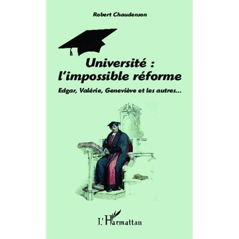 Cover for Robert Chaudenson · Université : l'impossible réforme (Paperback Book) (2020)