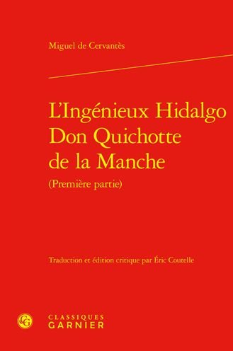 Cover for Miguel de Cervantes Saavedra · Ingenieux Hidalgo Don Quichotte de la Manche (Bok) (2022)