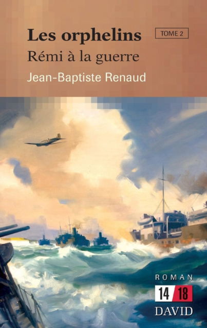 Cover for Jean-Baptiste Renaud · Les orphelins. Tome 2 (Paperback Book) (2015)