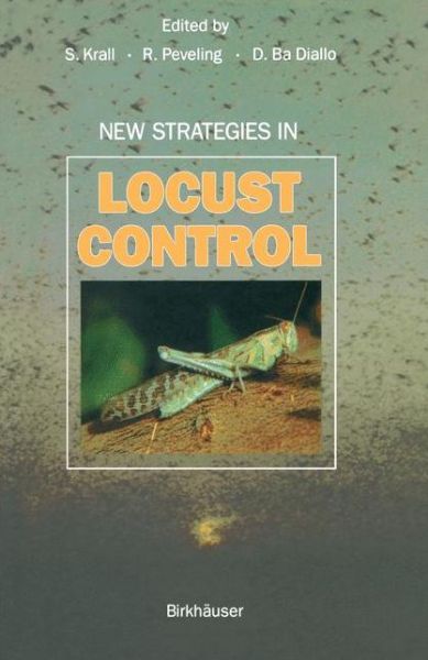 Cover for S Krall · New Strategies in Locust Control (Paperback Book) [Softcover reprint of the original 1st ed. 1997 edition] (2011)