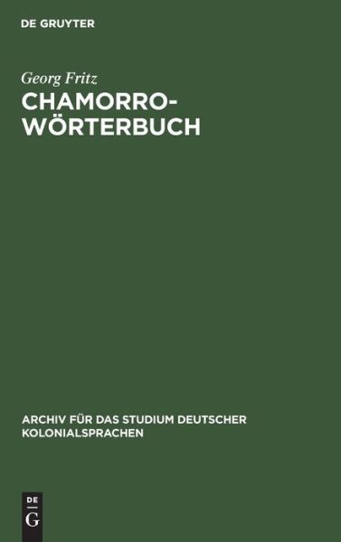 Cover for Georg Fritz · Chamorro-Woerterbuch (Hardcover Book) (1908)
