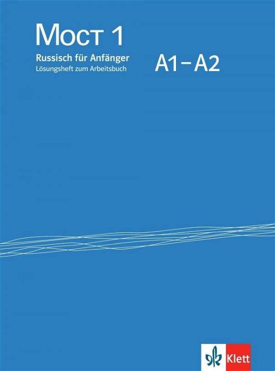 Cover for Ljudmila Bolgova Irma Adler · Moct / Lösungsheft zum Arbeitsbuch A1-A (Book)