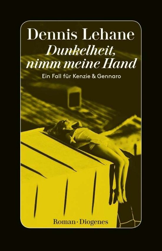 Cover for Dennis Lehane · Dunkelheit, nimm meine Hand (Paperback Book) (2017)