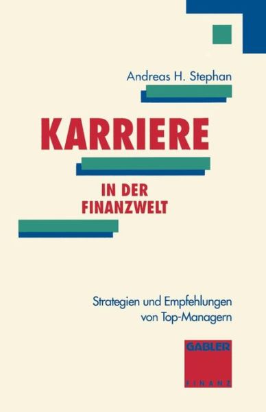 Cover for Andreas H Stephan · Karriere in Der Finanzwelt (Paperback Book) [1993 edition] (1994)