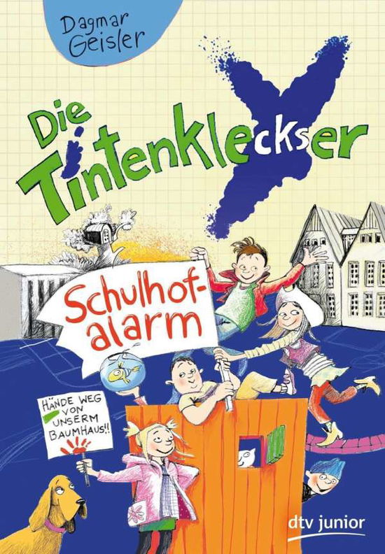 Cover for Geisler · Die Tintenkleckser - Schulhofal (Book)