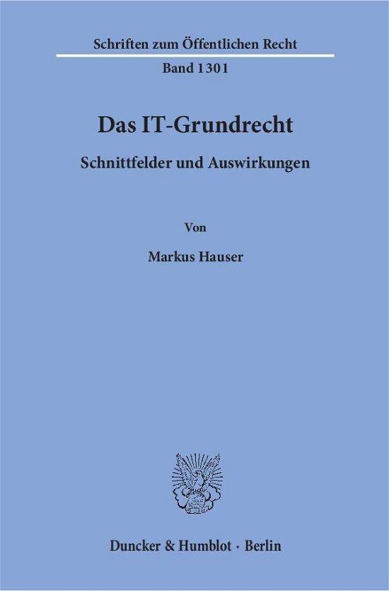 Cover for Hauser · Das IT-Grundrecht. (Bog) (2015)